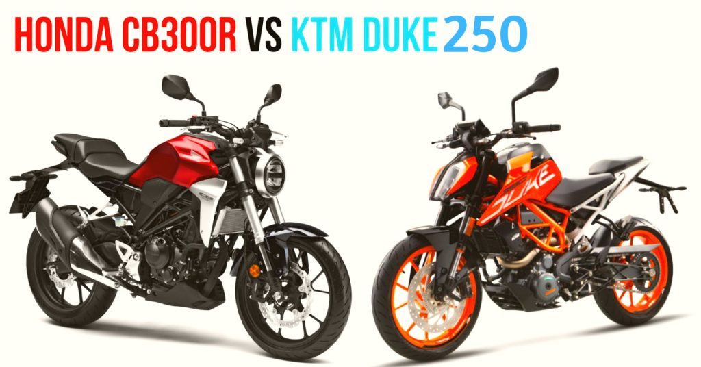 এসে গেল নতুন Honda CB300R, পিছিয়ে নেই 250Duke ও, কিন্তু কোনটা বেস্ট? পার্থক্য দেখে বুঝে নিন এসে গেল নতুন Honda CB300R, পিছিয়ে নেই 250Duke ও, কিন্তু কোনটা বেস্ট? পার্থক্য দেখে বুঝে নিন