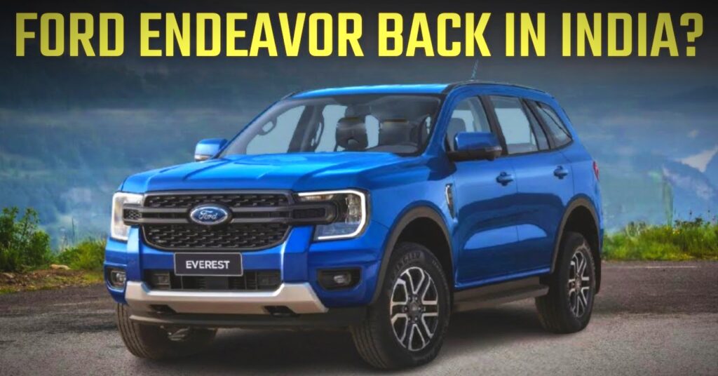 Ford Coming back to India : পুনরায় ভারতের বাজারে ফিরছে Ford? বাজারে আসতে চলেছে নতুন Endeavour Ford Coming back to India : পুনরায় ভারতের বাজারে ফিরছে Ford? বাজারে আসতে চলেছে নতুন Endeavour